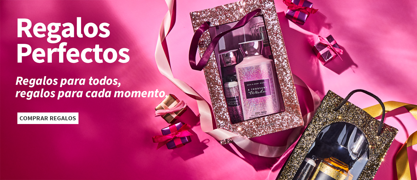 Regalos Perfectos | Bath  & Body Works Co